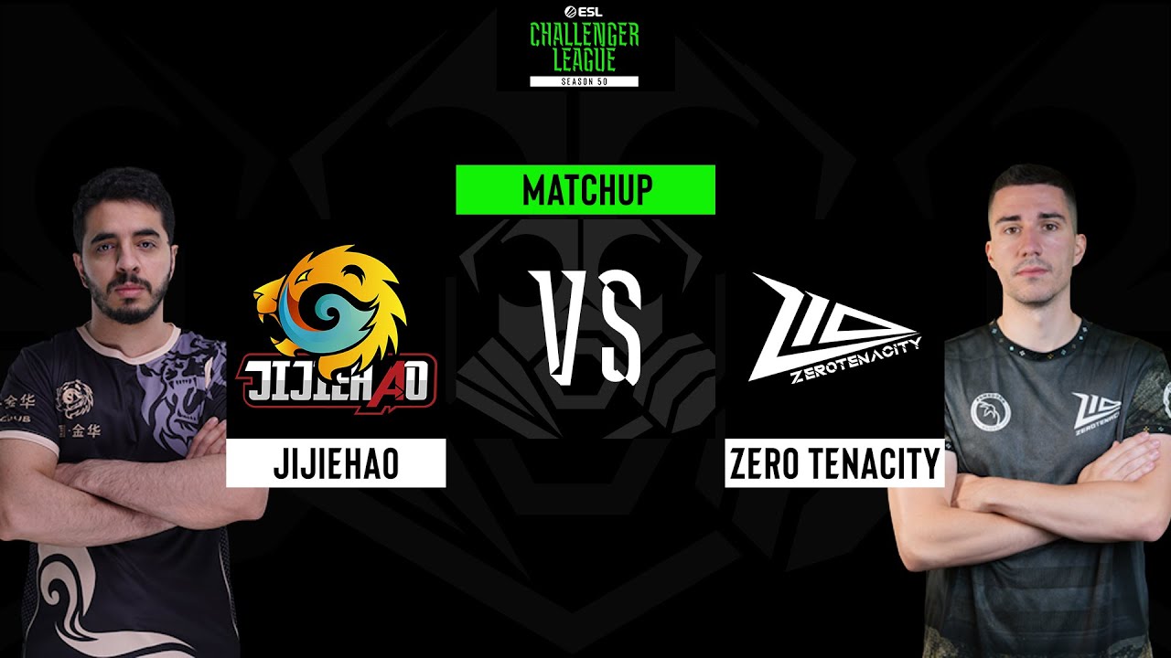 LIVE: JiJieHao vs Zero Tenacity | ESL Challenger League | Season 50 | Europe