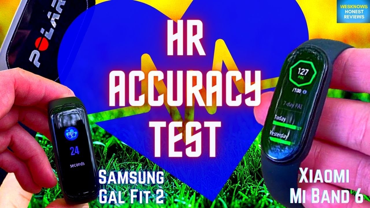 Heart Rate Accuracy Test Xiaomi Mi Band 6 vs Samsung Galaxy Fit 2 | Comparison and Review
