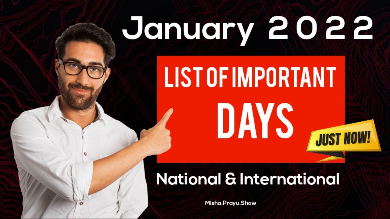 January 2022: Full List of important National and International Days | Special days in January 2022