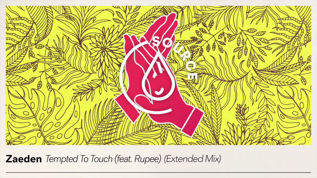 Zaeden - Tempted To Touch (feat. Rupee) [Extended Mix]