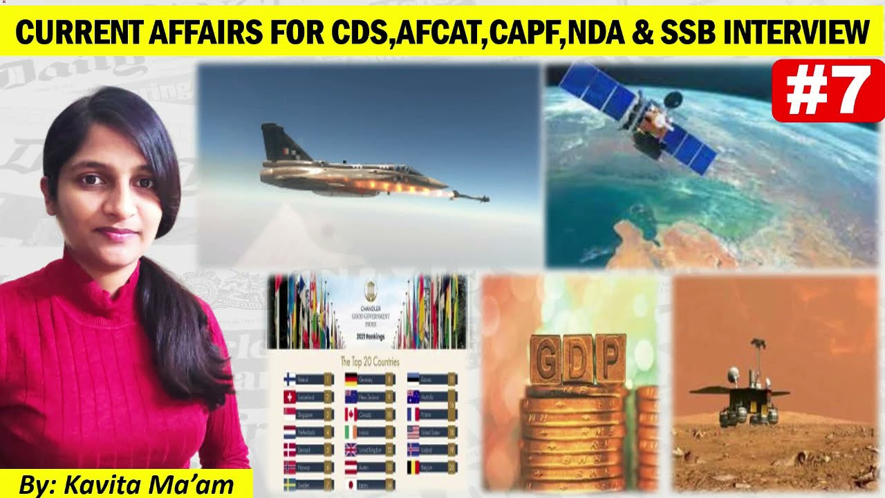 CURRENT AFFAIRS FOR CDS , AFCAT , CAPF , NDA  & SSB/AFSB INTERVIEWS #4 | GovtCrackers 🇮🇳🇮🇳