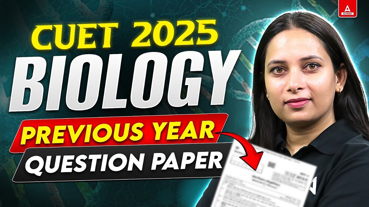 CUET Biology Previous Year Questions 2025 | CUET Biology PYQ's