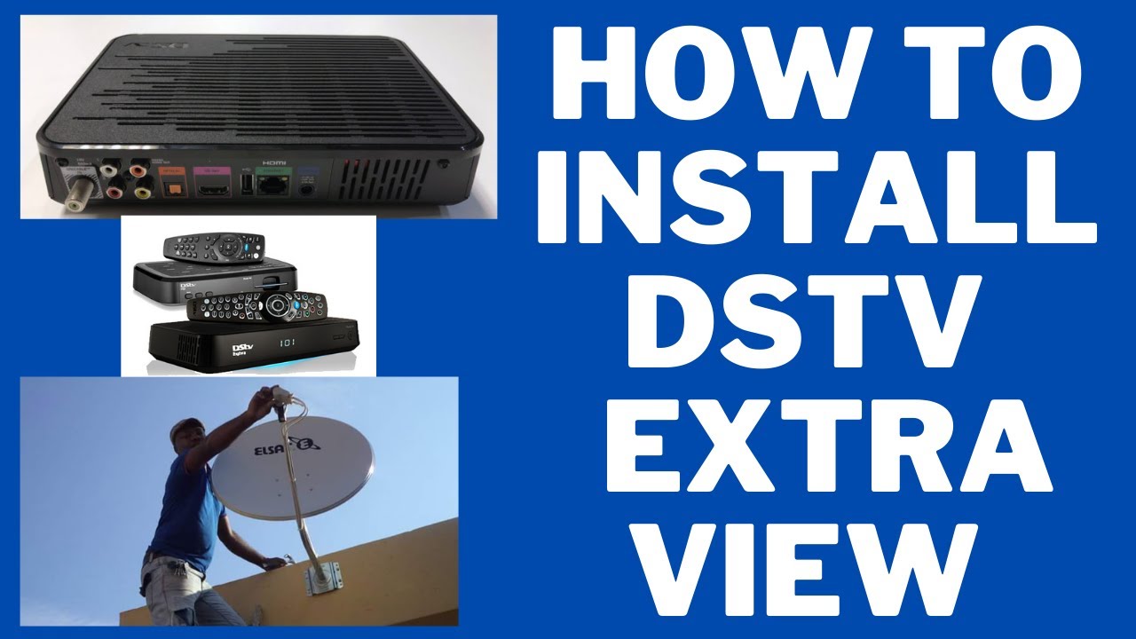 Как установить DSTV Extra View с двумя HD-декодерами, двойным LNB, диплексером, смарт-LNB JHB