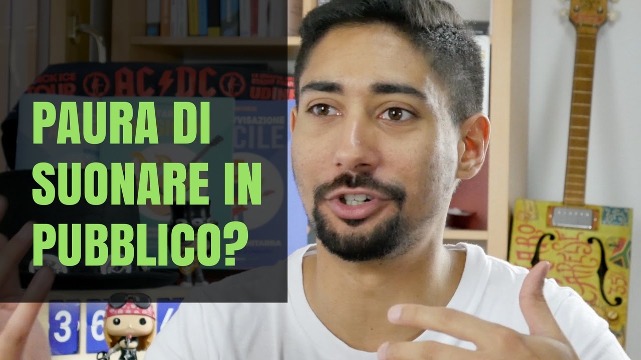 🎸 CHITARRA: PAURA DI SUONARE IN PUBBLICO?