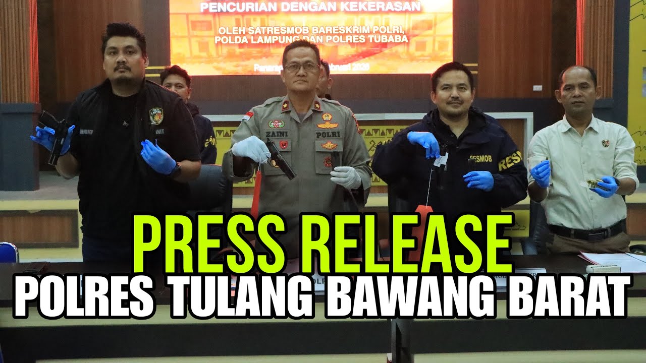 Press Release Polres Tubaba Ungkap Kasus Curas Uang 800jt