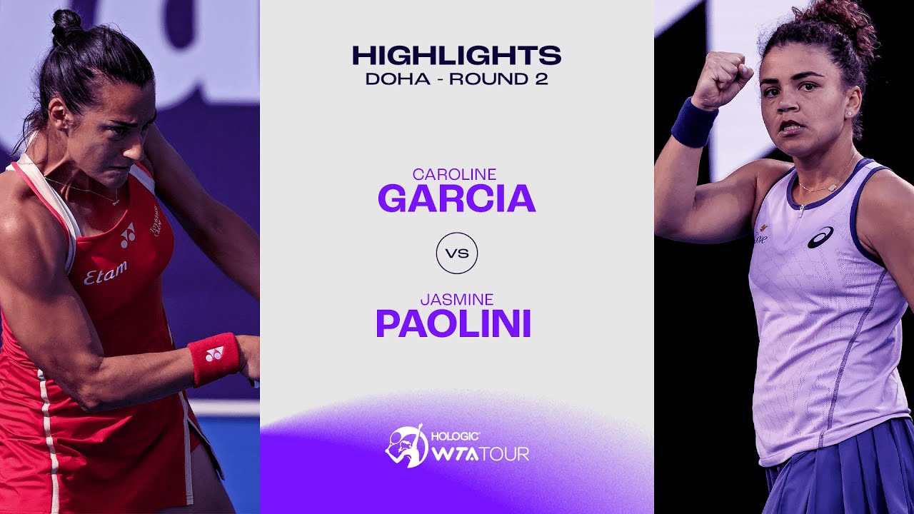 Caroline Garcia vs. Jasmine Paolini | 2025 Doha Round 2 | WTA Match Highlights