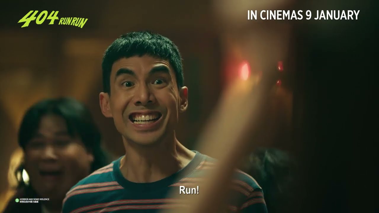 404 RUN RUN | Teaser Trailer &mdash; In Cinemas 9 January