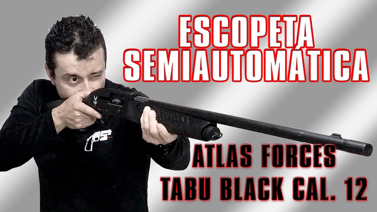 ESCOPETA SEMIAUTOMÁTICA Atlas Forces TABU BLACK Cal.12