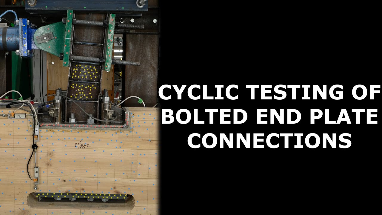 CLT Connection Testing: Bolted End Plates for Steel Link Beams