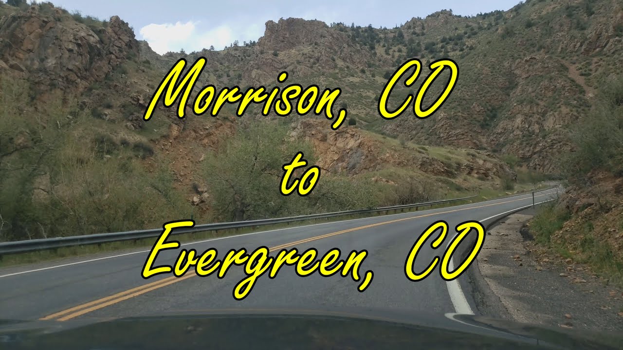 Driving Morrison CO to Evergreen CO
