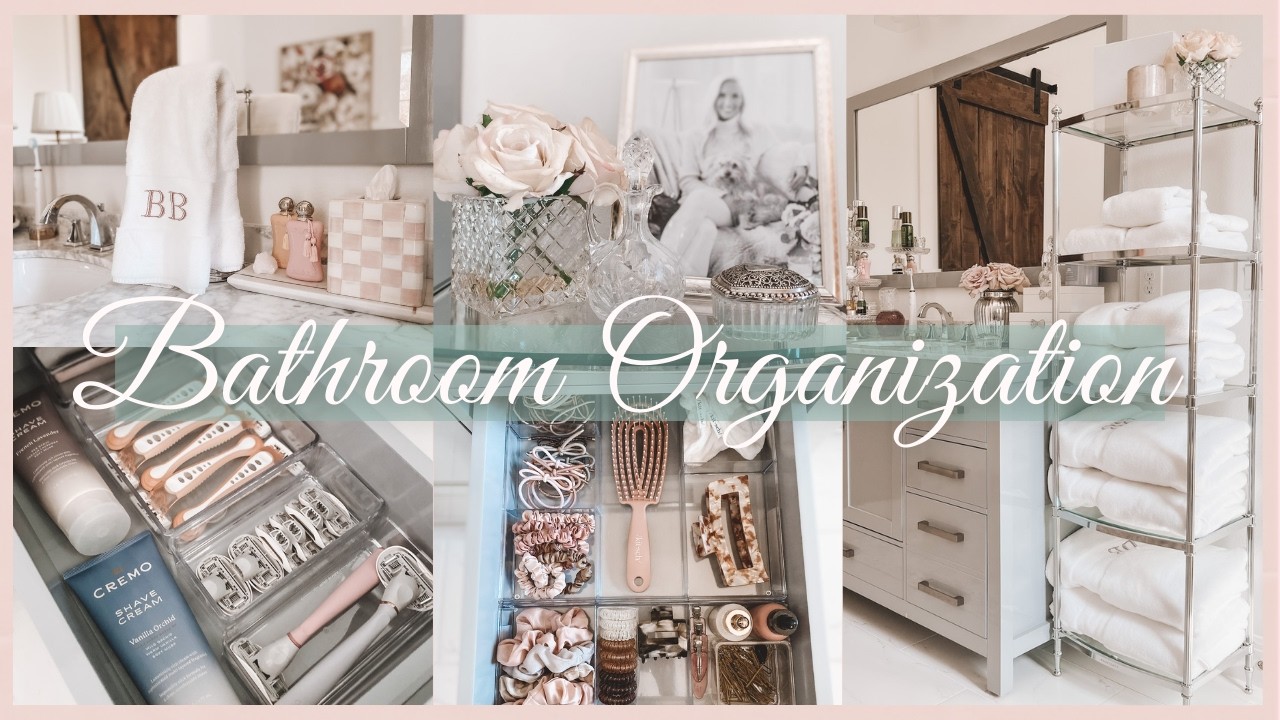ULTIMATE BATHROOM ORGANIZATION | SATISFYING ORGANIZE AND BATHROOM RESTOCK | Organization ideas