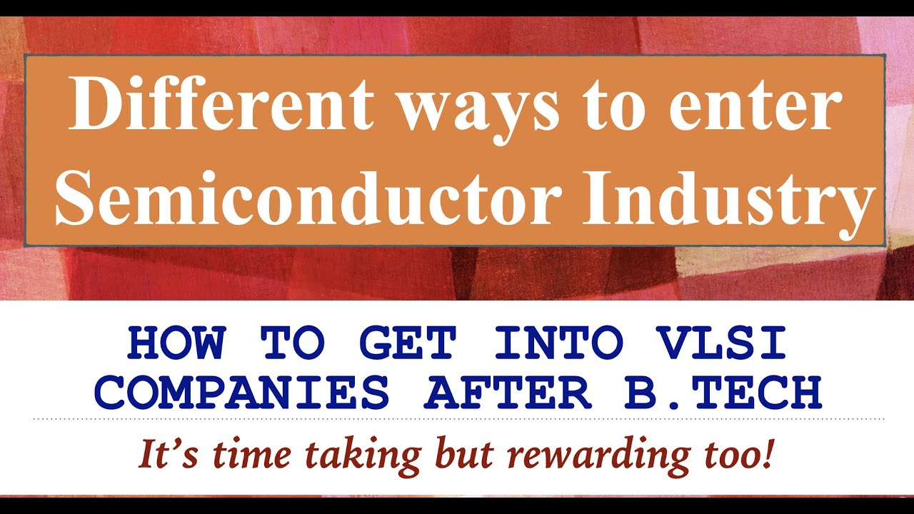 How to enter semiconductor indsutry after Btech | Core electronics placement after Btech | VLSI Jobs