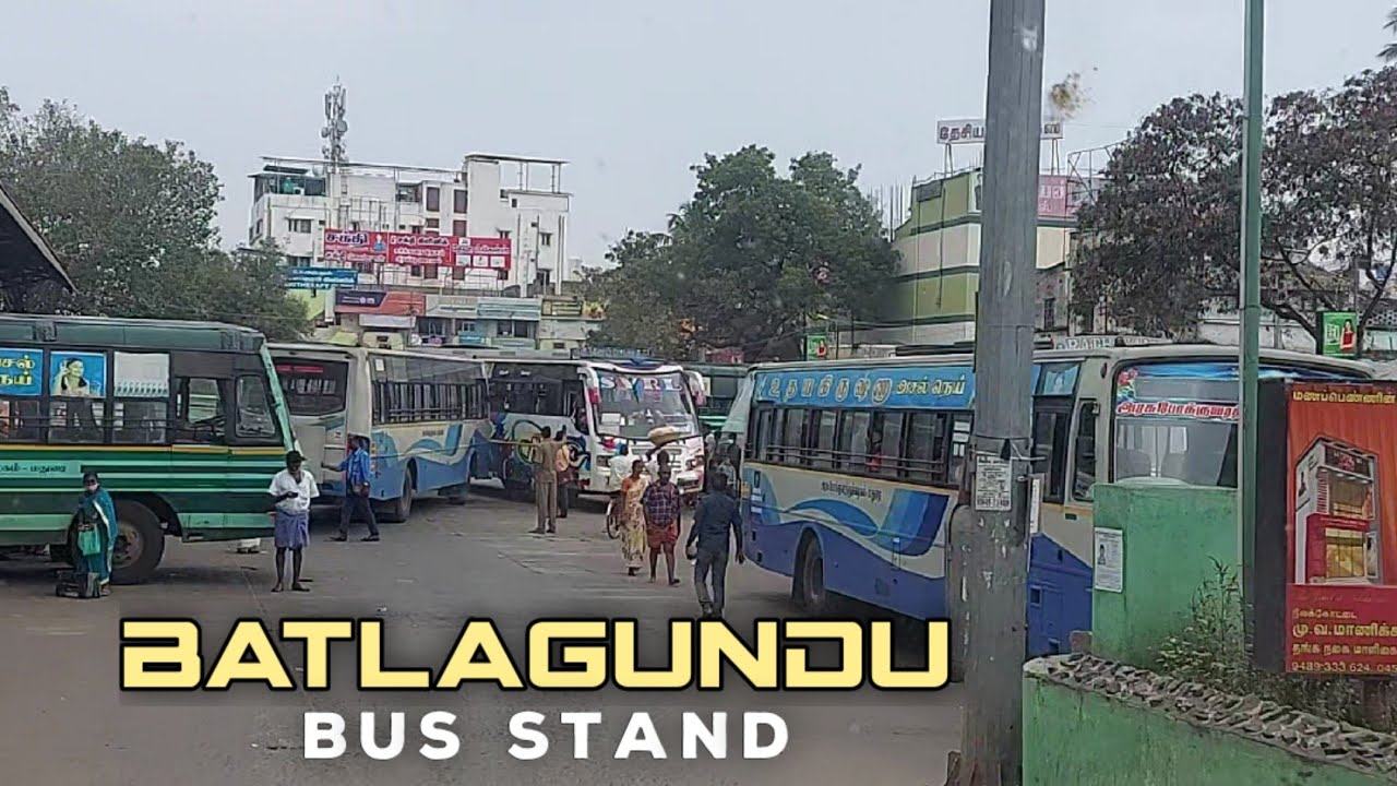 Batlagundu Bus Stand - Dindigul Dt || வத்தலக்குண்டு பேருந்து நிலையம் || Travel Advisor