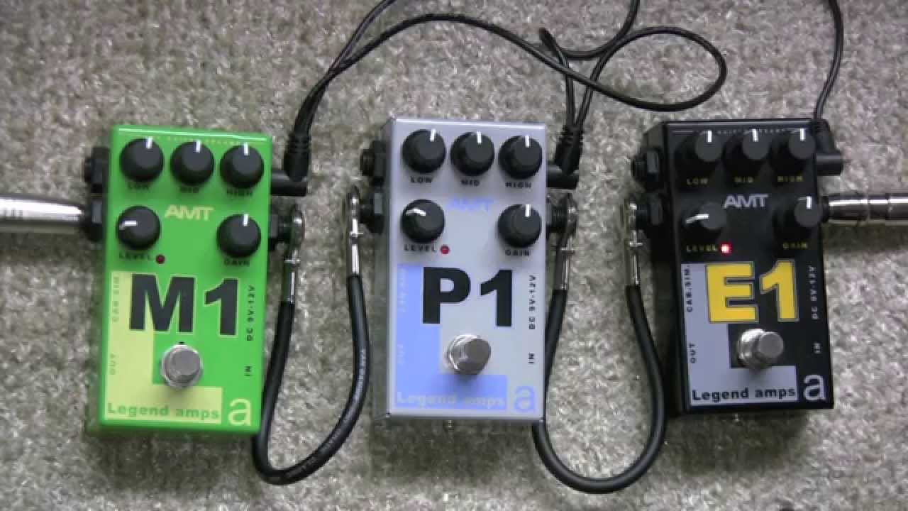 AMT Electronics Legend Amps Distortion Pedal Shootout - M1 E1 P1