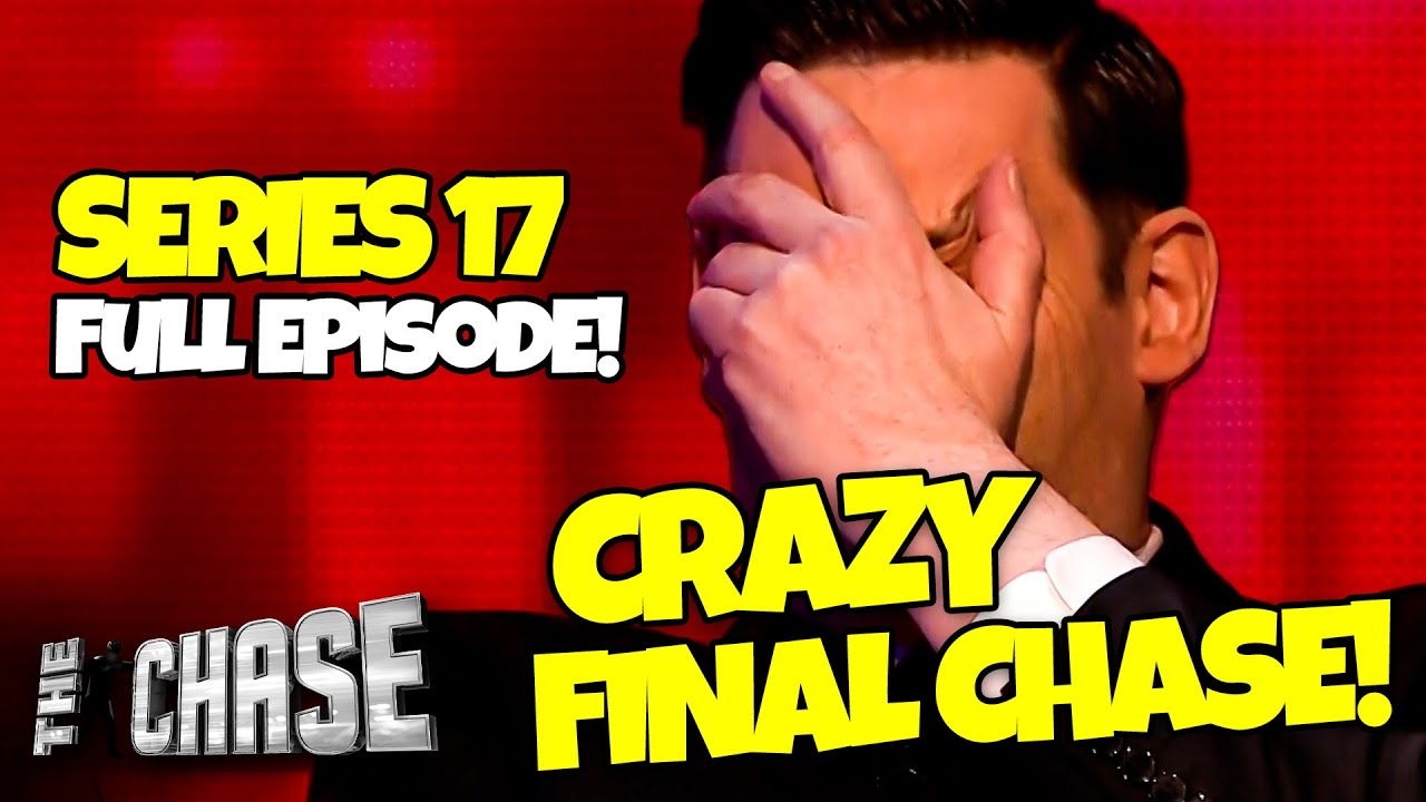 Final Chase Fury! 😱🔥 | The Chase S17 | Full Episode