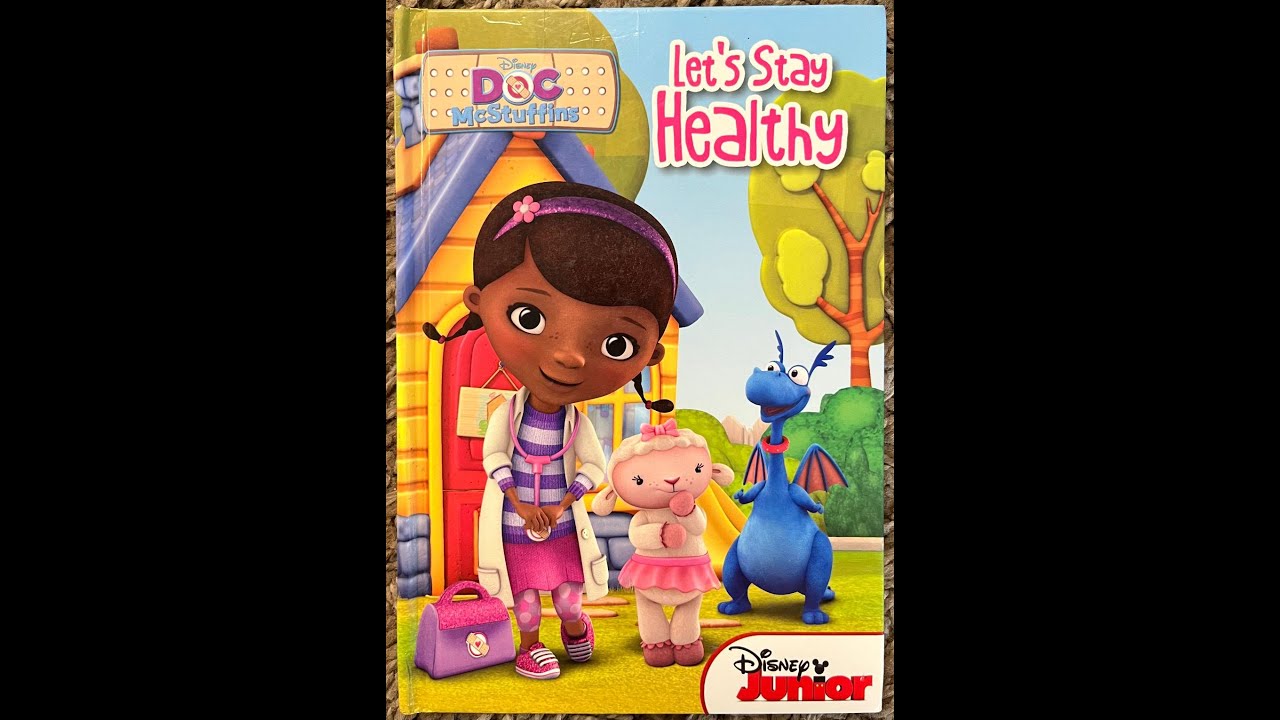 Doc McStuffins: Let's Stay Healthy (Read Aloud / Read Along Story)