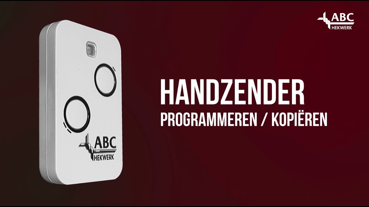 Handzender Programmeren/Kopiëren | ABC hekwerk