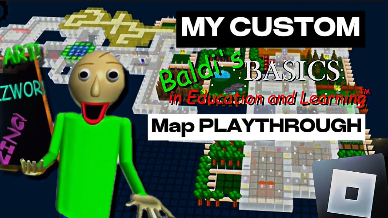 Playing MY CUSTOM Baldi’s Basics map! (Roblox Baldi’s Basics Maker 2)