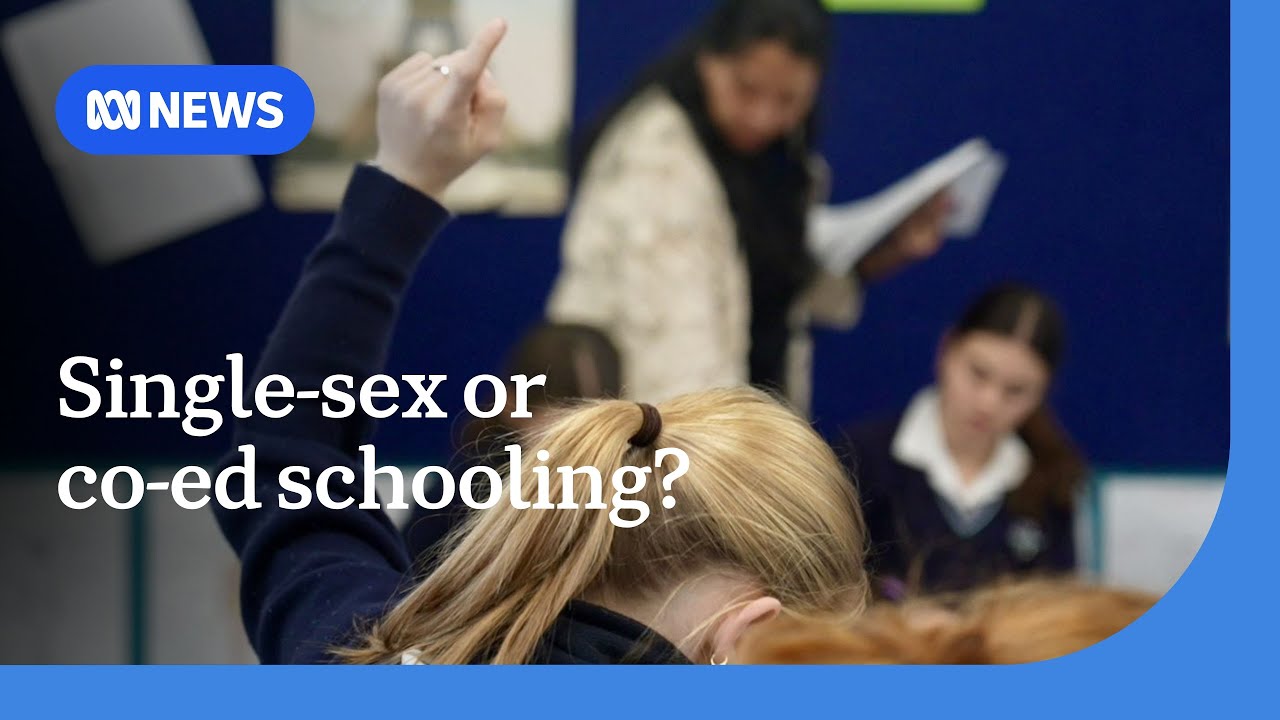 Principals weigh in on same-sex vs co-education debate | ABC News