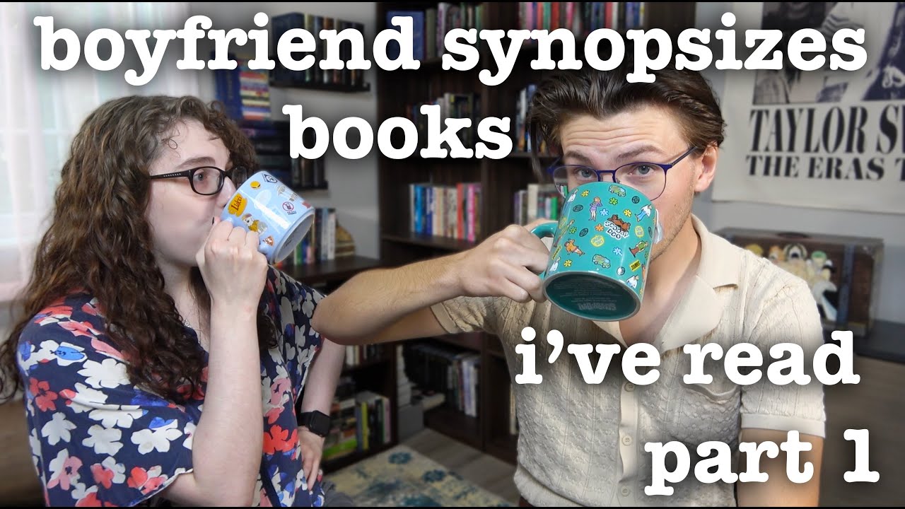 boyfriend synopsizes books i've read in 2024 | part 1