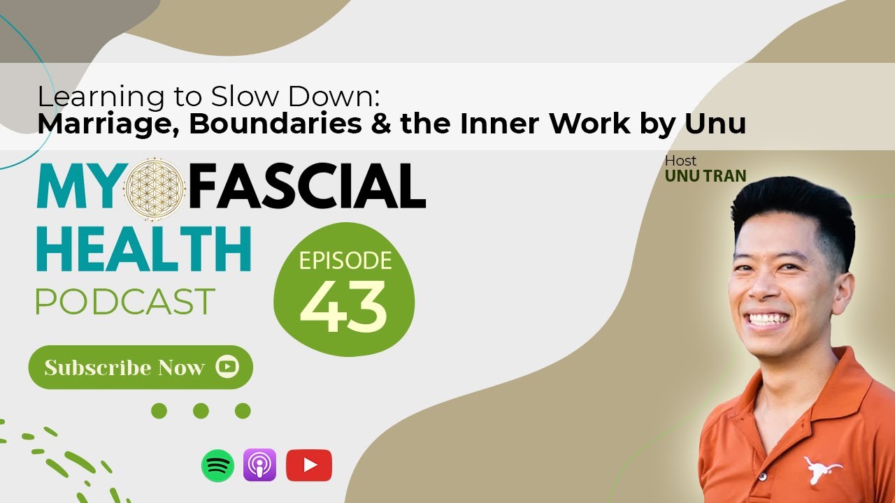 Episode 43 - Learning to Slow Down: Marriage, Boundaries & the Inner Work by Unu