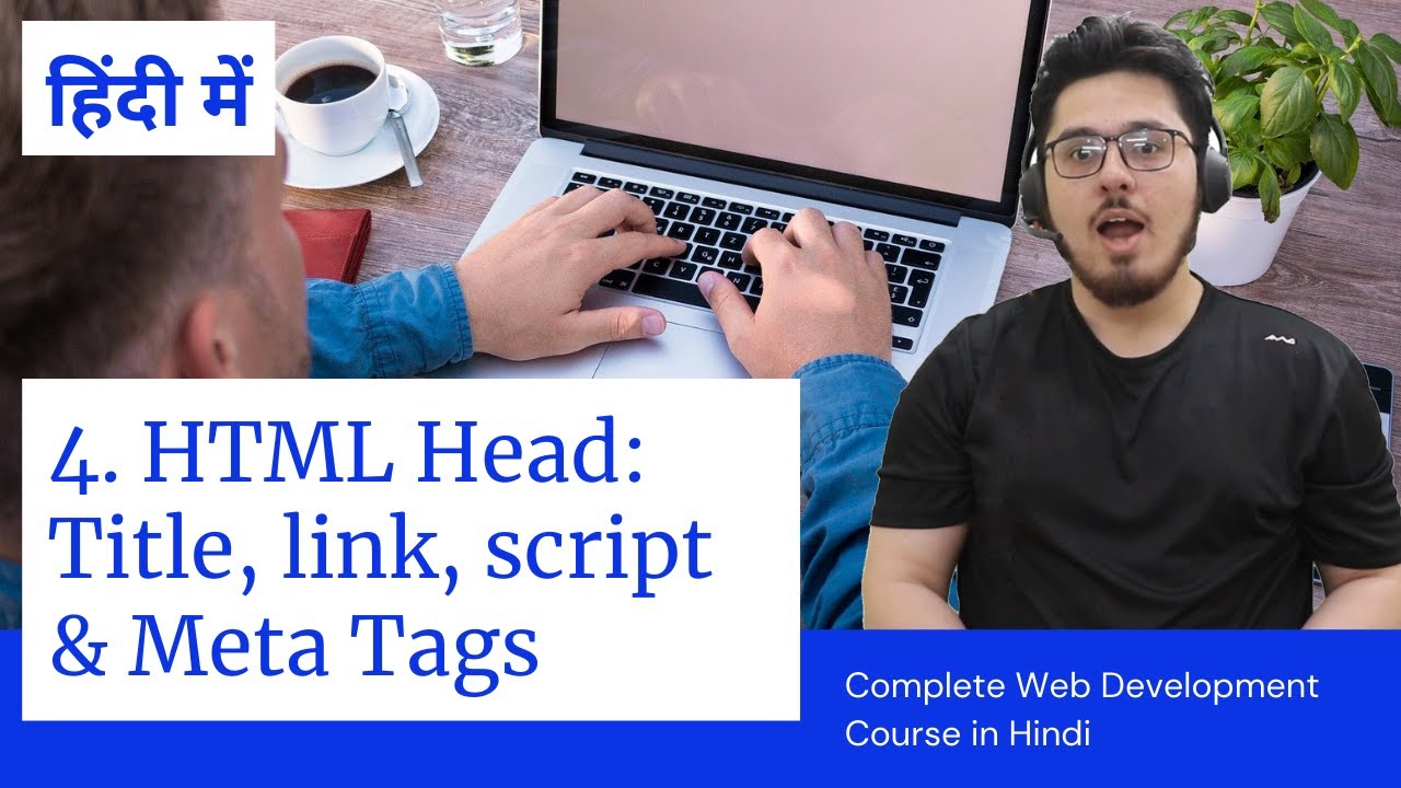 HTML Tutorial: Title, Script, Link & Meta Tags | Web Development Tutorials #4