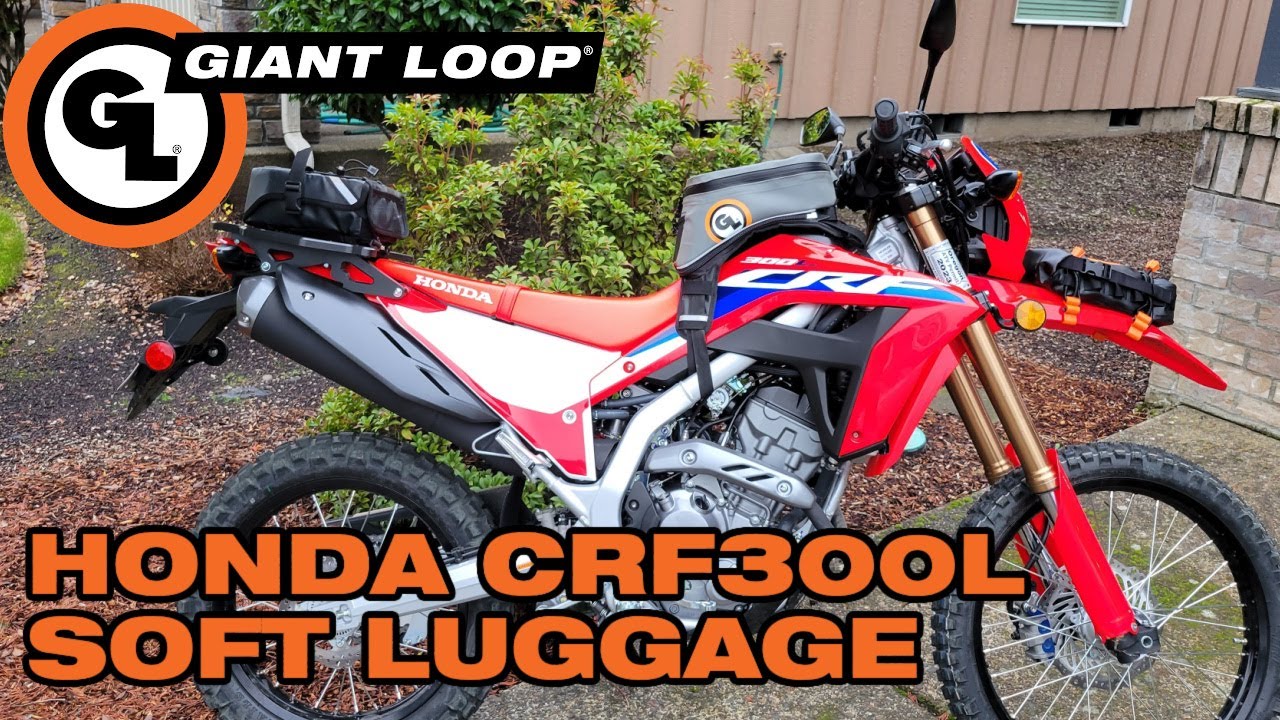 Giant Loop Honda CRF300L Soft Luggage Ideas and Fitment: Day Trip/Trail Riding Setup