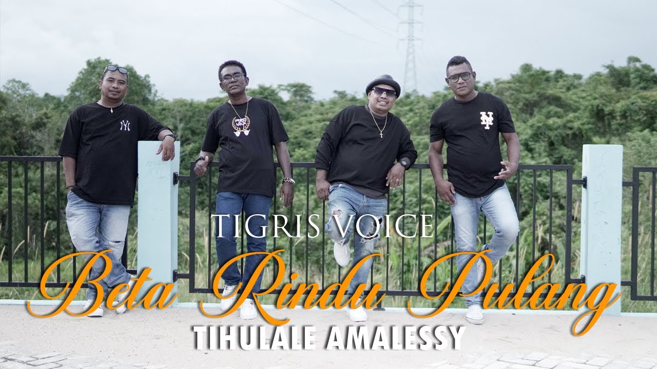#laguambonterbaru || BETA RINDU PULANG (TIHULALE AMALESSY || TIGRIS VOICE || Official Music Video