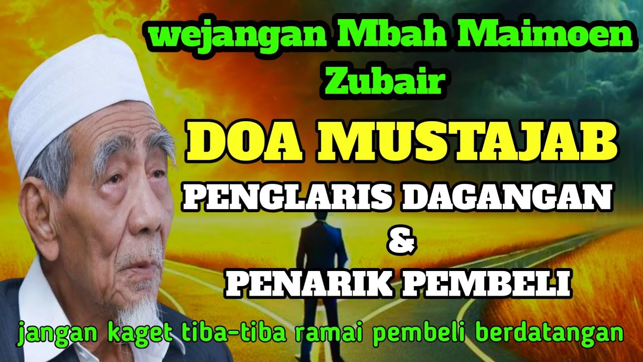 Doa lancarkan Usaha Dan Lariskan Dagangan rezeki melimpah penuh berkah