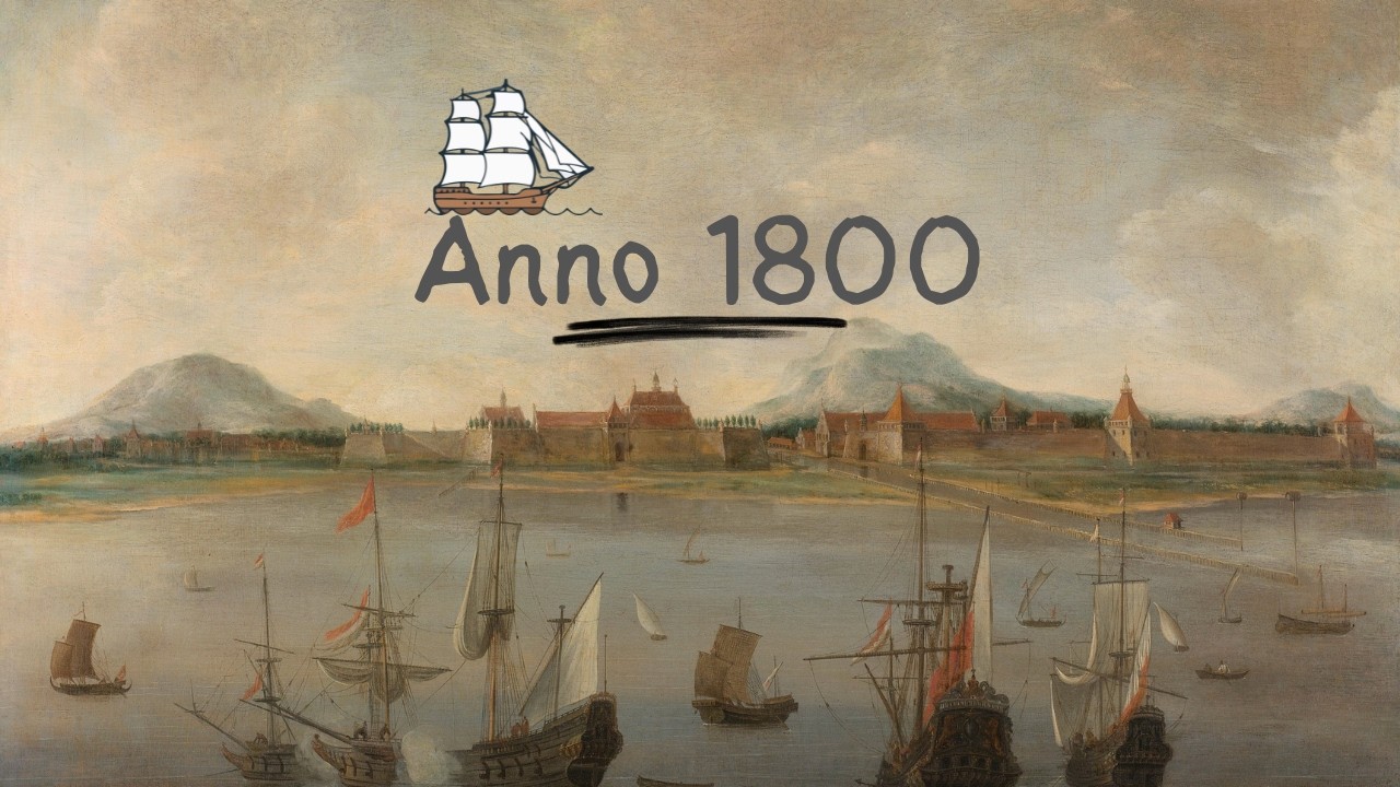 Anno 1800 Episode 3: Going Bankrupt