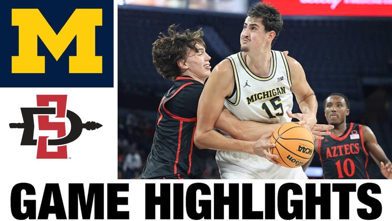 #7 Michigan vs San Diego State Highlights | Men's Basketball | College Basketball 2025