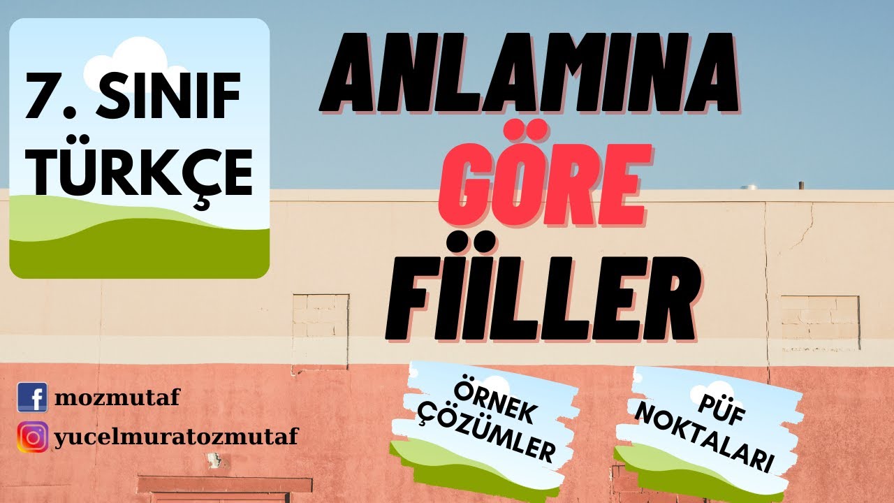 İş Fiilleri | Oluş Fiilleri | Durum Fiilleri