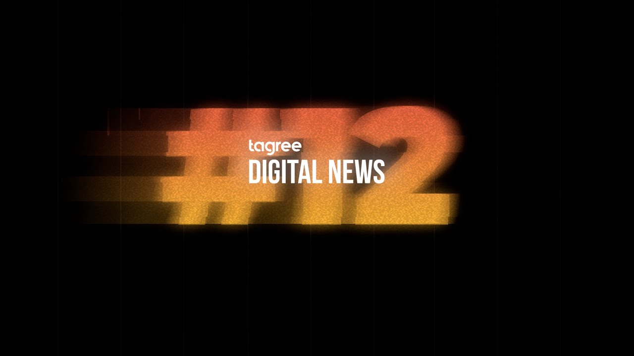 TAGREE DIGITAL NEWS #12