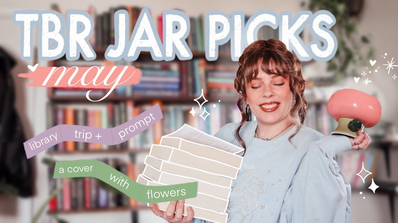 tbr jar picks May reads 🌷🫙✨ MAY TBR