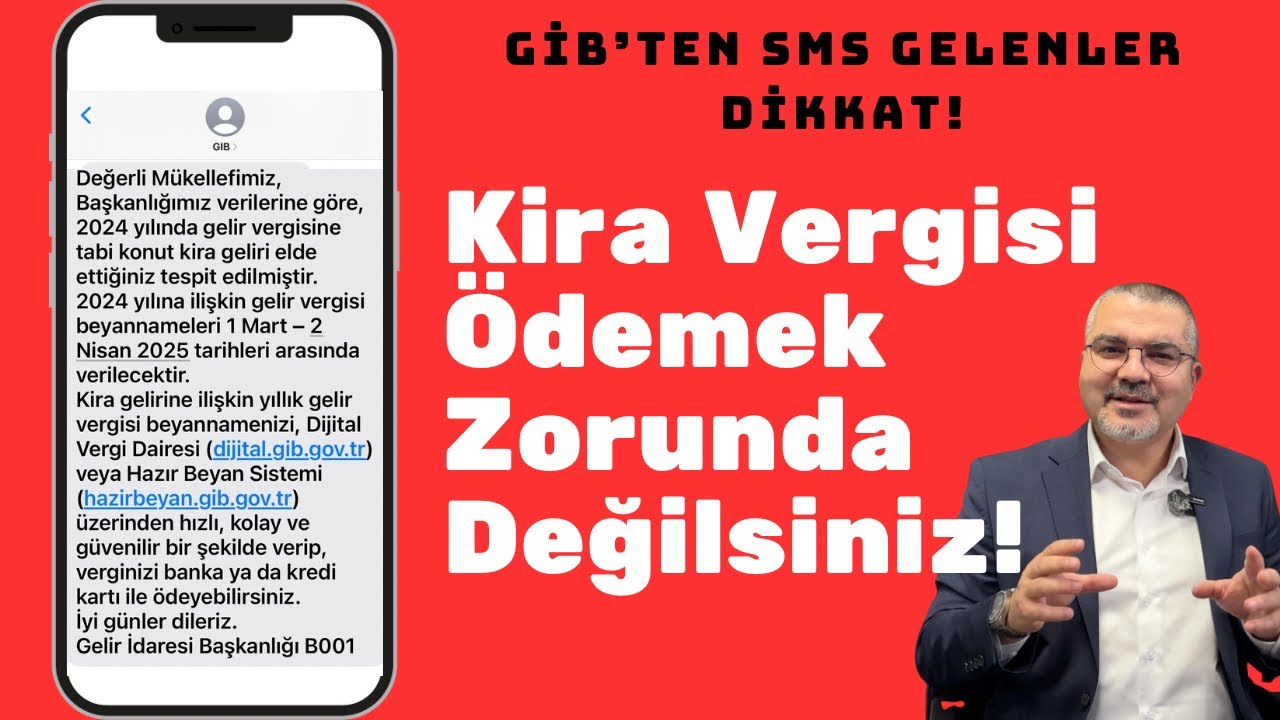 GİB’ten Kira Geliri SMS’i Geldi mi? İşte Yapmanız Gerekenler!