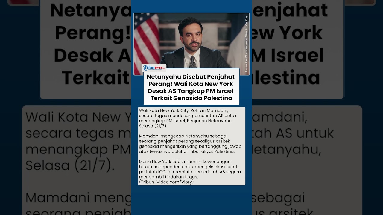 Mundur dari Janji Tangkap Netanyahu, Kini Wali Kota New York Desak AS Bergerak Adili PM Israel