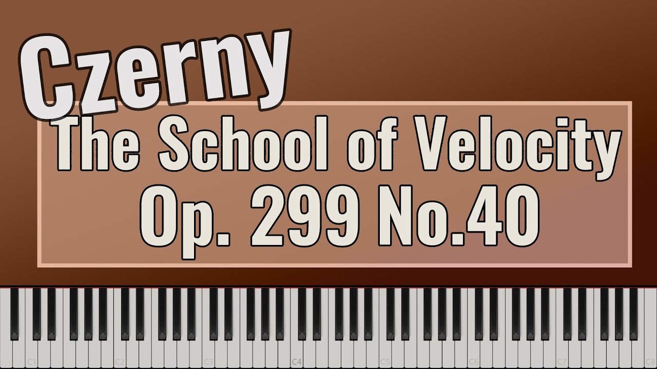 Carl Czerny - The School of Velocity Op. 299 No. 40 - Advanced Piano Technique
