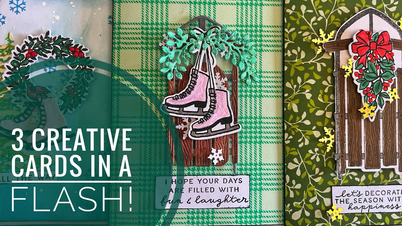 3 Creative Cards in a Flash!