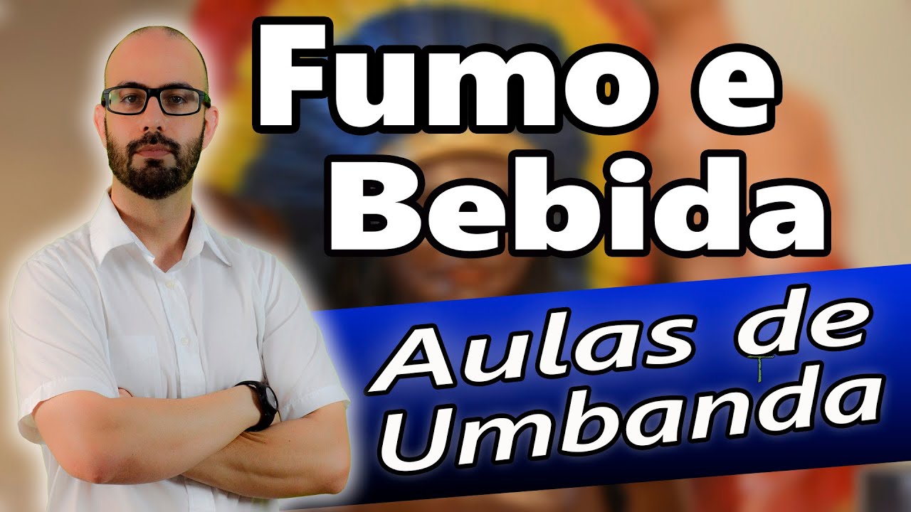 Fumo e bebida no ritual de Umbanda