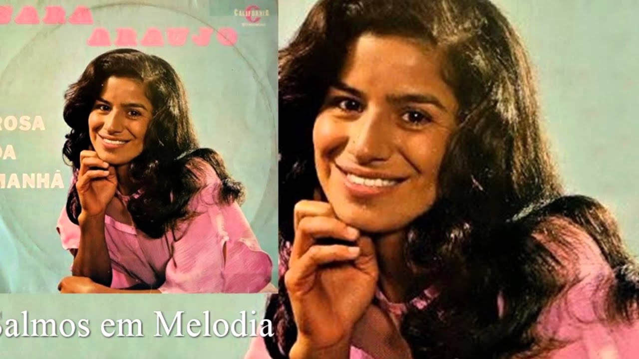 Sara Ara&uacute;jo - Salmos em Melodia (LP Rosa da Manh&atilde;) Calif&oacute;rnia 1977