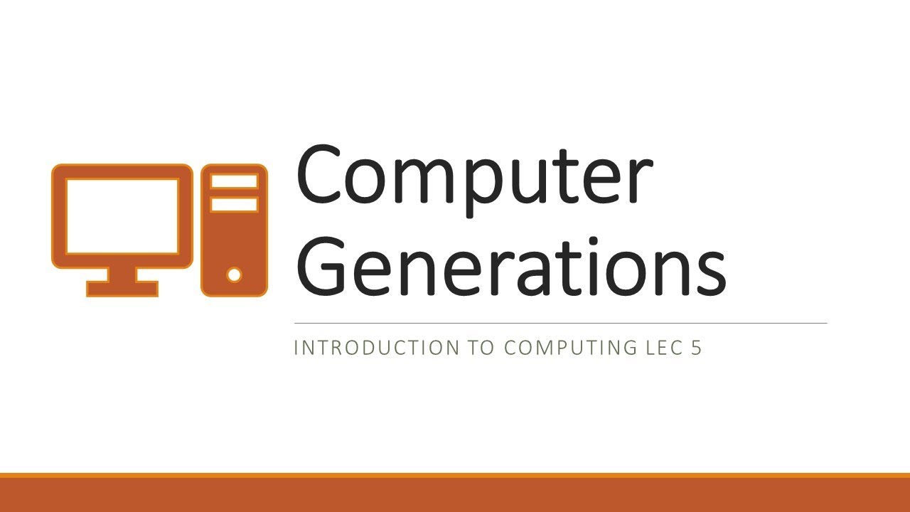Computer Generations | Five Generations of computer system in detail