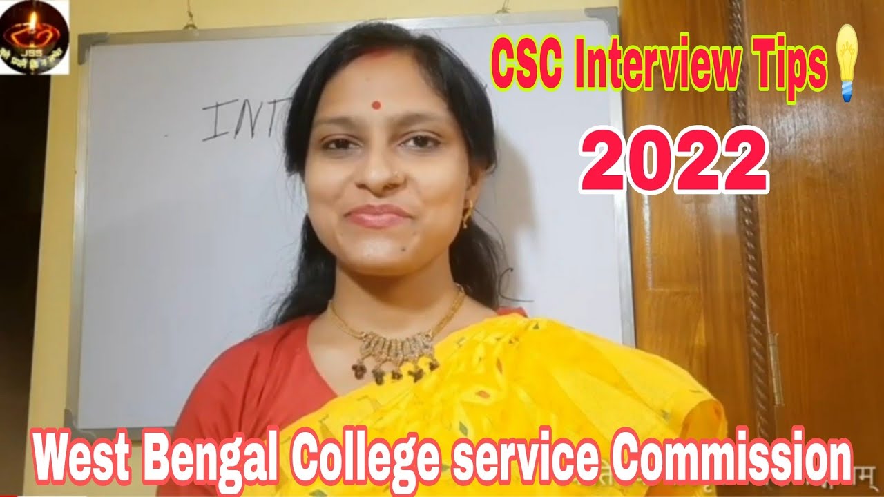 | CSC Interview Tips - 2022 | By Gargi Hazra #Collegeservicecommission #sanskrit