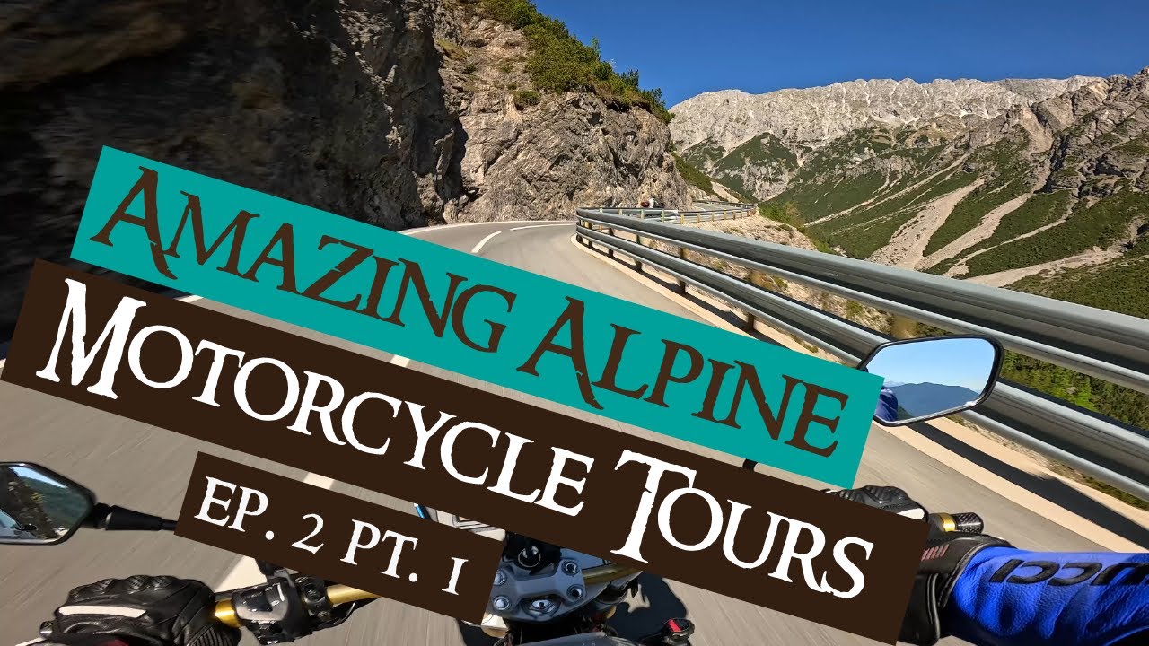 Amazing Alpine Motorcycle Tours, Ep. 2 pt. 1:  Imst - Elmen (Hahntennjoch)