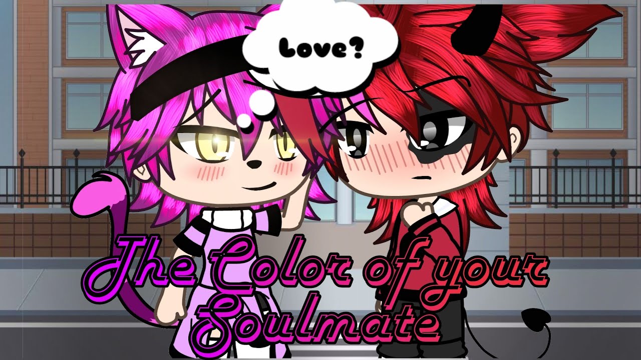 The Color of your Soulmate|{Gacha Life Wgf}|GLMM [Strecico❤️💜]