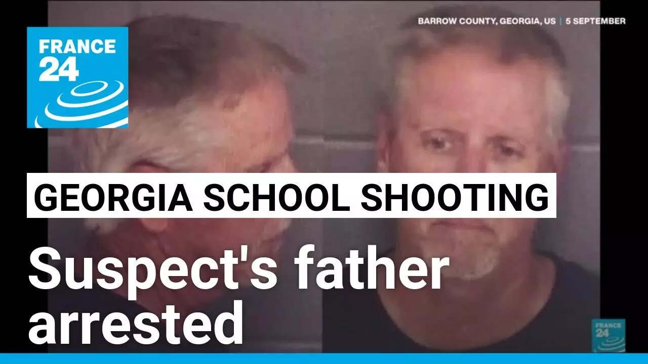 Georgia arrests father of teen suspected of killing four at school &bull; FRANCE 24 English