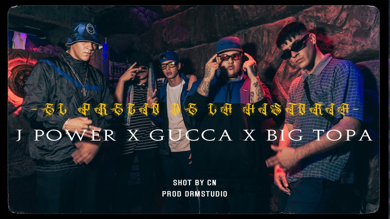 EL PRECIO DE LA HISTORIA (Exclusive) - J Power x Gucca x Big Topa (Video Oficial)