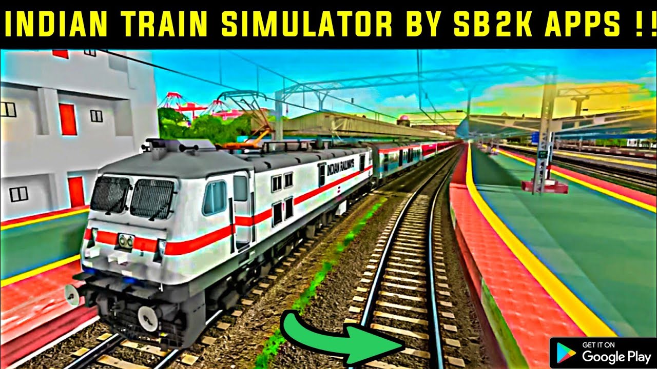 Indian Train Simulator By SB2K Apps | Releasing Date | RGI |