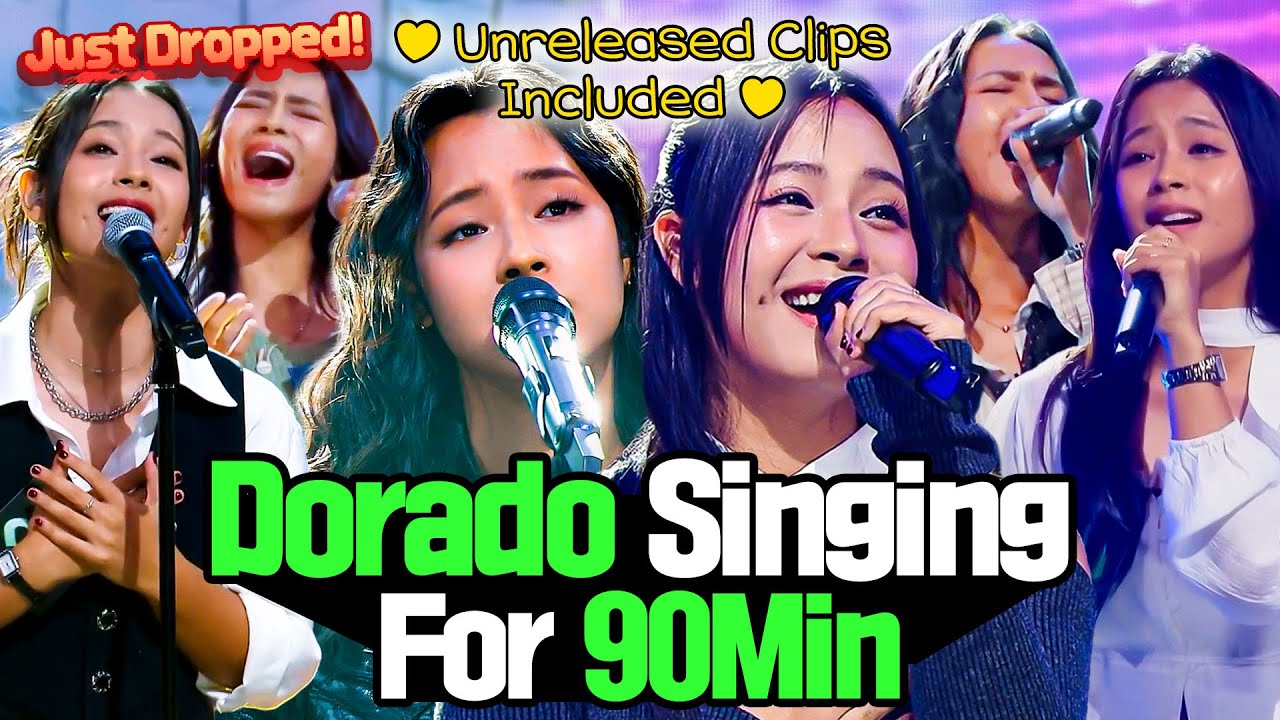 Unreleased Clips Included 🎵 Watch Dorado Sing For 90 Minutes 💗