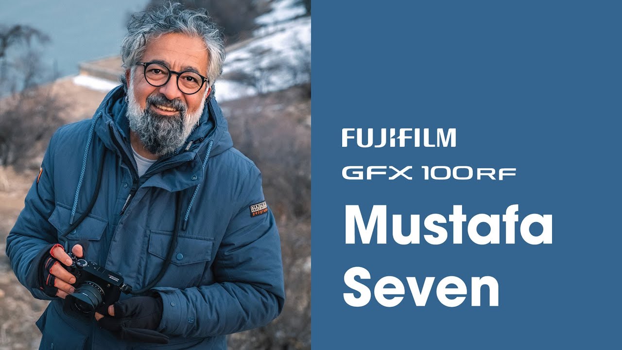 GFX100RF x Mustafa Seven/ FUJIFILM