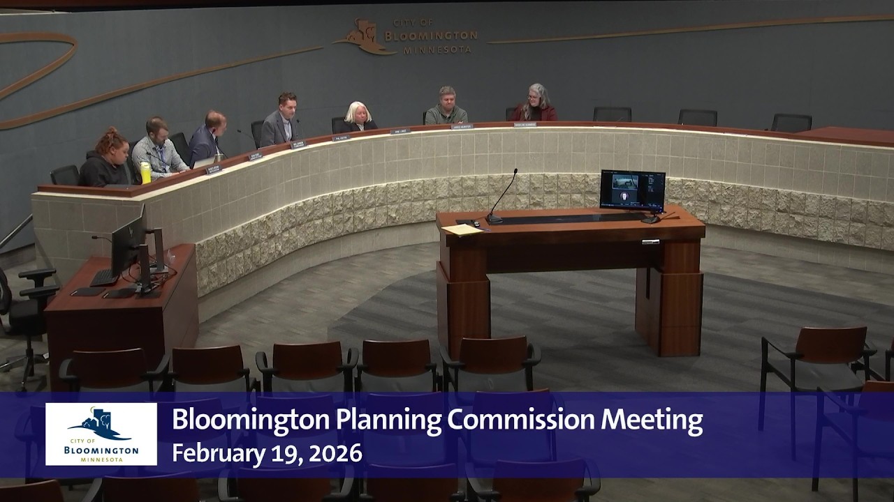 February 19, 2026 Bloomington Planning Commission Meeting